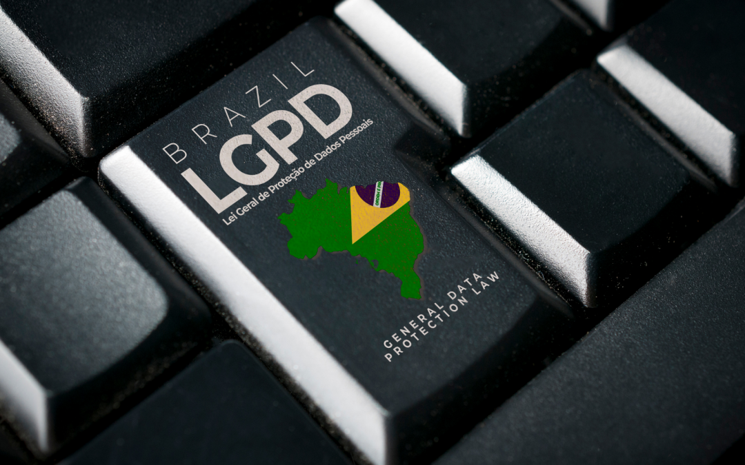 GDPR in Brazil. What do I Need to Know?